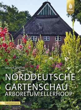 Abbildung von Staffler | Norddeutsche Gartenschau Arboretum Ellerhoop | 1. Auflage | 2019 | beck-shop.de