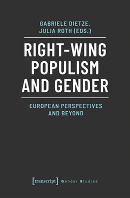 Abbildung von Dietze / Roth | Right-Wing Populism and Gender | 1. Auflage | 2020 | beck-shop.de