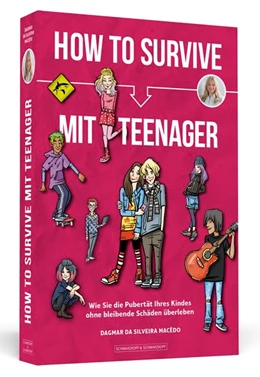 Abbildung von da Silveira Macêdo | How To Survive mit Teenager | 1. Auflage | 2019 | beck-shop.de