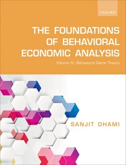 Abbildung von Dhami | The Foundations of Behavioral Economic Analysis | 1. Auflage | 2019 | beck-shop.de
