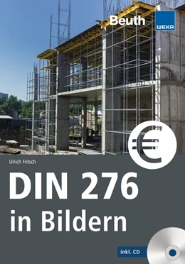 Abbildung von Fritsch / WEKA | DIN 276 in Bildern | 1. Auflage | 2019 | beck-shop.de