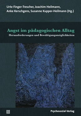 Abbildung von Finger-Trescher / Heilmann | Angst im pädagogischen Alltag | 1. Auflage | 2019 | beck-shop.de