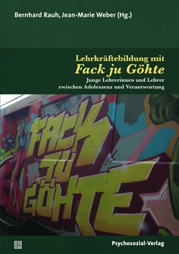 Abbildung von Rauh / Weber | Lehrkräftebildung mit Fack ju Göhte | 1. Auflage | 2020 | beck-shop.de