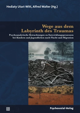 Abbildung von Utari-Witt / Walter | Wege aus dem Labyrinth des Traumas | 1. Auflage | 2019 | beck-shop.de