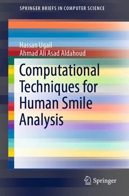 Abbildung von Ugail / Aldahoud | Computational Techniques for Human Smile Analysis | 1. Auflage | 2019 | beck-shop.de