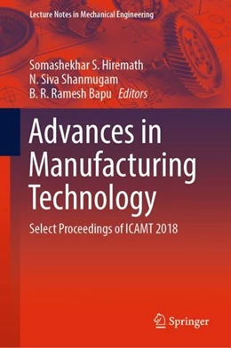 Abbildung von Hiremath / Shanmugam | Advances in Manufacturing Technology | 1. Auflage | 2019 | beck-shop.de