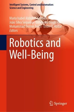 Abbildung von Aldinhas Ferreira / Silva Sequeira | Robotics and Well-Being | 1. Auflage | 2019 | beck-shop.de