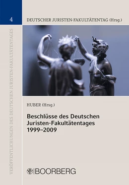Abbildung von Huber | Beschlüsse des Deutschen Juristen-Fakultätentages 1999-2009 | 1. Auflage | 2010 | 4 | beck-shop.de