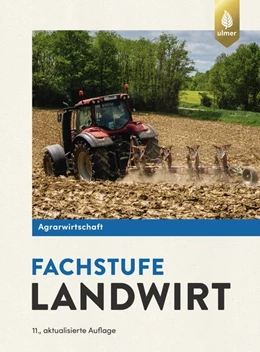 Abbildung von Lochner / Breker | Agrarwirtschaft Fachstufe Landwirt | 11. Auflage | 2019 | beck-shop.de