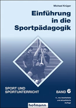 Abbildung von Krüger | Einführung in die Sportpädagogik | 4. Auflage | 2019 | beck-shop.de