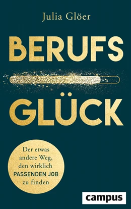 Abbildung von Glöer | Berufsglück | 1. Auflage | 2019 | beck-shop.de