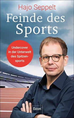 Abbildung von Seppelt / Löer | Feinde des Sports | 1. Auflage | 2019 | beck-shop.de