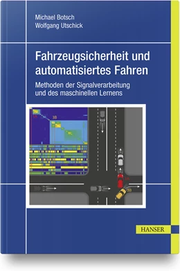 Abbildung von Botsch / Utschick | Fahrzeugsicherheit und automatisiertes Fahren | 1. Auflage | 2020 | beck-shop.de