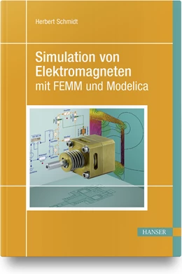 Abbildung von Schmidt | Simulation von Elektromagneten mit FEMM und Modelica | 1. Auflage | 2019 | beck-shop.de