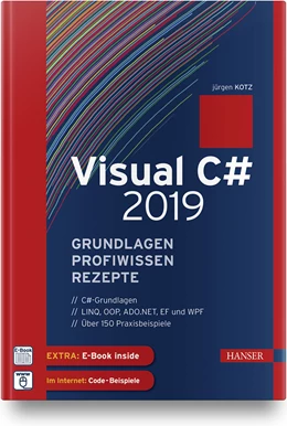 Abbildung von Kotz | Visual C# 2019 – Grundlagen, Profiwissen und Rezepte | 1. Auflage | 2019 | beck-shop.de