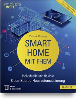 Abbildung von Henning | Smart Home mit FHEM | 1. Auflage | 2019 | beck-shop.de