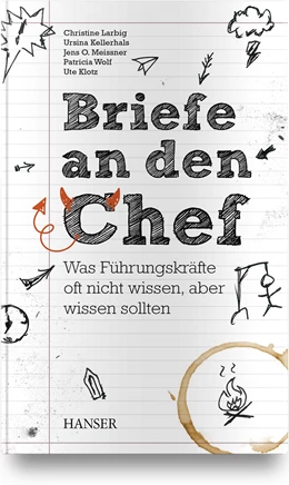 Abbildung von Larbig / Kellerhals | Briefe an den Chef | 1. Auflage | 2019 | beck-shop.de