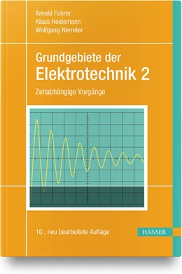 Abbildung von Führer / Heidemann | Grundgebiete der Elektrotechnik | 10. Auflage | 2019 | beck-shop.de