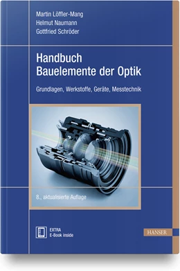 Abbildung von Löffler-Mang / Naumann | Handbuch Bauelemente der Optik | 8. Auflage | 2020 | beck-shop.de