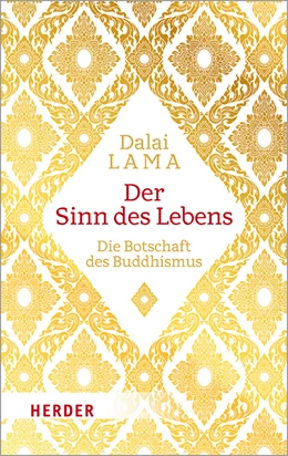 Abbildung von Dalai Lama / Mehrotra | Der Sinn des Lebens | 1. Auflage | 2019 | beck-shop.de