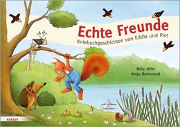 Abbildung von Mille | Echte Freunde | 1. Auflage | 2019 | beck-shop.de