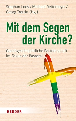 Abbildung von Loos / Reitemeyer | Mit dem Segen der Kirche? | 1. Auflage | 2019 | beck-shop.de