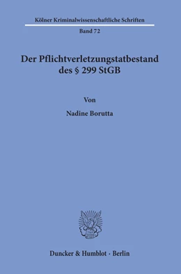 Abbildung von Borutta | Der Pflichtverletzungstatbestand des § 299 StGB | 1. Auflage | 2019 | beck-shop.de