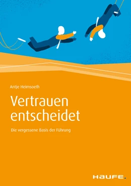 Abbildung von Heimsoeth | Vertrauen entscheidet | 1. Auflage | 2019 | beck-shop.de