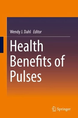 Abbildung von Dahl | Health Benefits of Pulses | 1. Auflage | 2019 | beck-shop.de