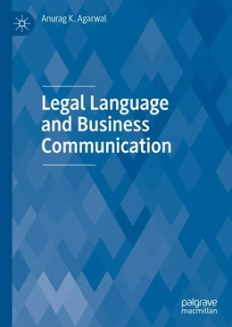 Abbildung von Agarwal | Legal Language and Business Communication | 1. Auflage | 2019 | beck-shop.de