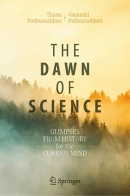 Abbildung von Padmanabhan | The Dawn of Science | 1. Auflage | 2019 | beck-shop.de