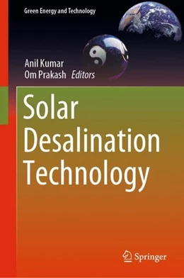 Abbildung von Kumar / Prakash | Solar Desalination Technology | 1. Auflage | 2019 | beck-shop.de