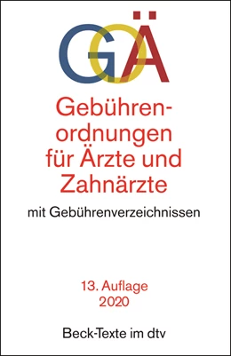 Abbildung von Gebührenordnungen für Ärzte und Zahnärzte: GOÄ | 13. Auflage | 2020 | 5551 | beck-shop.de