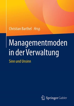 Abbildung von Barthel | Managementmoden in der Verwaltung | 1. Auflage | 2020 | beck-shop.de