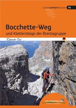 Abbildung von Ciri | Bocchette-Weg und Klettersteige der Brenta-Gruppe | 1. Auflage | 2019 | beck-shop.de