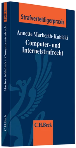 Abbildung von Marberth-Kubicki | Computer- und Internetstrafrecht | 2. Auflage | 2010 | Band 4 | beck-shop.de