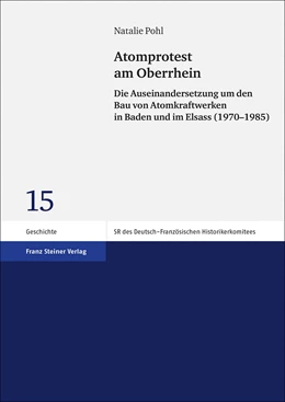 Abbildung von Pohl | Atomprotest am Oberrhein | 1. Auflage | 2019 | beck-shop.de