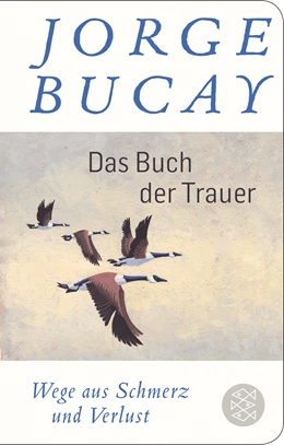 Abbildung von Bucay | Das Buch der Trauer | 1. Auflage | 2020 | beck-shop.de