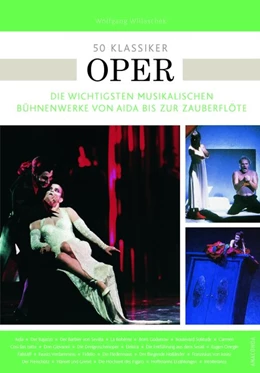Abbildung von Willaschek | 50 Klassiker Oper | 1. Auflage | 2019 | beck-shop.de