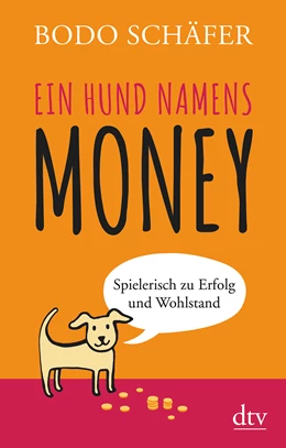 Abbildung von Schäfer | Ein Hund namens Money | 1. Auflage | 2019 | beck-shop.de