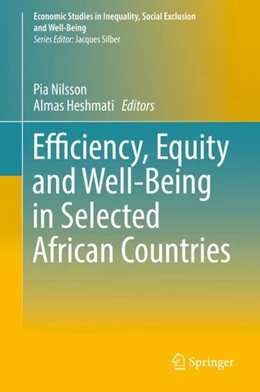 Abbildung von Nilsson / Heshmati | Efficiency, Equity and Well-Being in Selected African Countries | 1. Auflage | 2019 | beck-shop.de