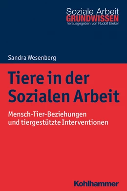 Abbildung von Wesenberg | Tiere in der Sozialen Arbeit | 1. Auflage | 2019 | beck-shop.de
