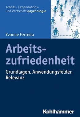 Abbildung von Ferreira | Arbeitszufriedenheit | 1. Auflage | 2020 | beck-shop.de