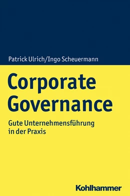 Abbildung von Ulrich / Scheuermann | Corporate Governance | 1. Auflage | 2024 | beck-shop.de