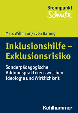 Abbildung von Willmann / Bärmig | Inklusionshilfe - Exklusionsrisiko | 1. Auflage | 2020 | beck-shop.de