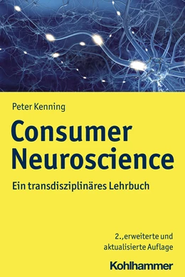Abbildung von Kenning | Consumer Neuroscience | 2. Auflage | 2020 | beck-shop.de