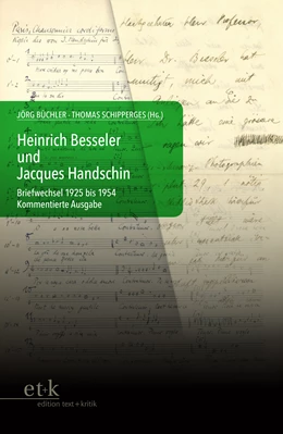Abbildung von Büchler / Schipperges | Heinrich Besseler und Jacques Handschin | 1. Auflage | 2023 | beck-shop.de