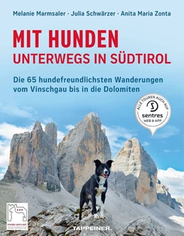Abbildung von Marmsaler / Prünster | Mit Hunden unterwegs in Südtirol | 2. Auflage | 2019 | beck-shop.de