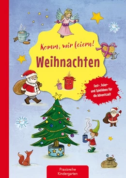 Abbildung von Klein | Komm wir feiern! Weihnachten | 1. Auflage | 2019 | beck-shop.de