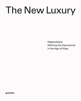 Abbildung von Klanten / Niebius | The New Luxury | 1. Auflage | 2019 | beck-shop.de